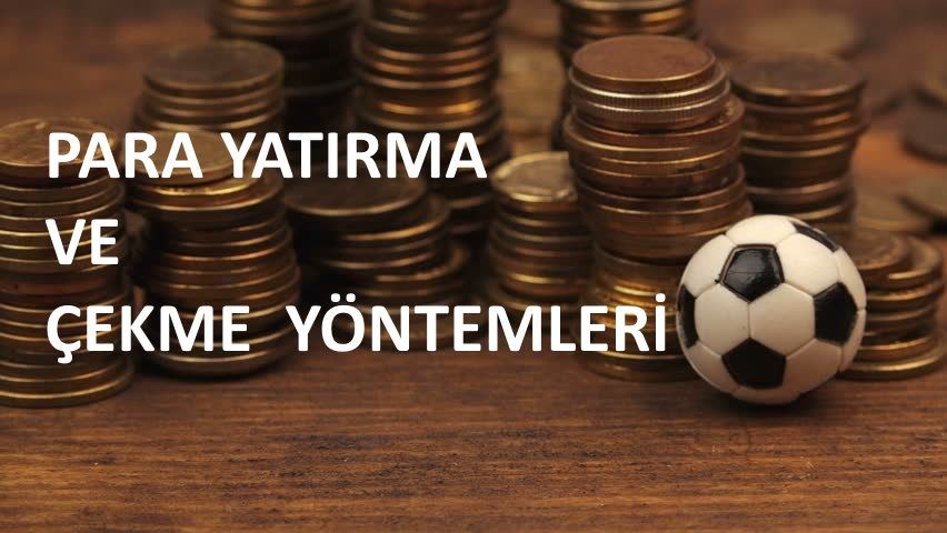 Bahis Sitelerine Para Yatırma ve Para Çekme betcinim.com